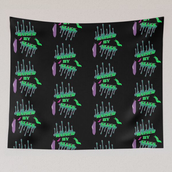 Item preview, Raised By Slugs designed and sold by sivyllization.