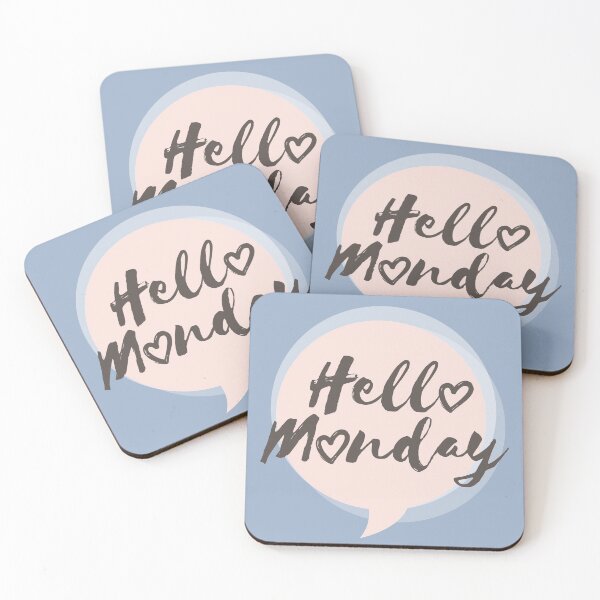 Item preview, Hello Monday Text Bubble designed and sold by WisdomInspired.