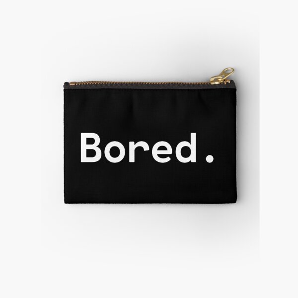 Artikelvorschau, Bored - Existential Overload - One Word entworfen und verkauft von TakeOnWisdom.