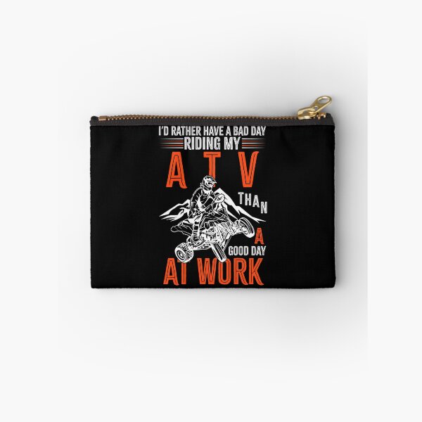 Item preview, I'D RATHERHAVE A BAD DAY RIDING MY ATV THAN A GOOD DAY AT WORK COLLECTION designed and sold by JRM Tees & More Store.