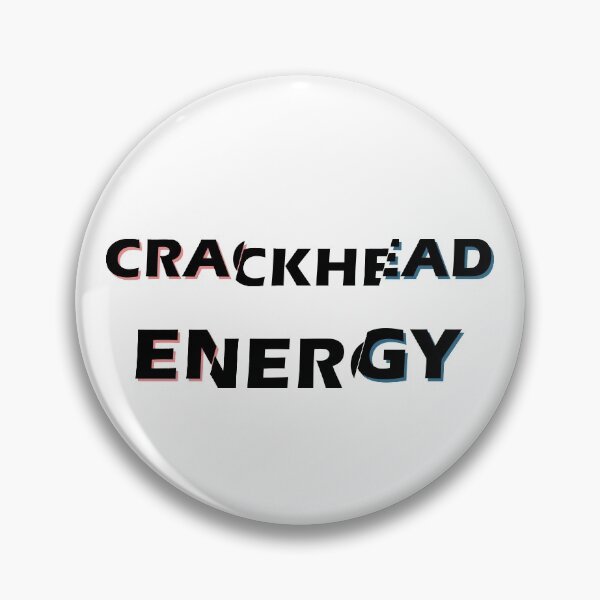 Item preview, CRACKHEAD ENERGY designed and sold by Superarm.