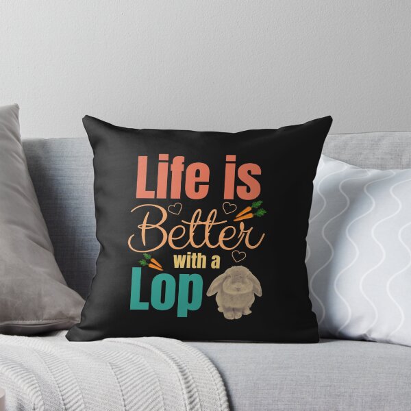 Item preview, Life is Better with a Lop Rabbit designed and sold by MusberriDesigns.