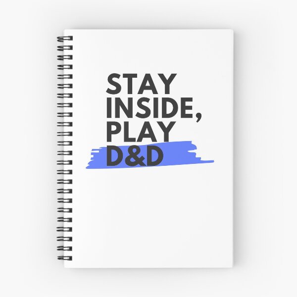 Item preview, Stay Inside, Play D&D designed and sold by buckmoon.