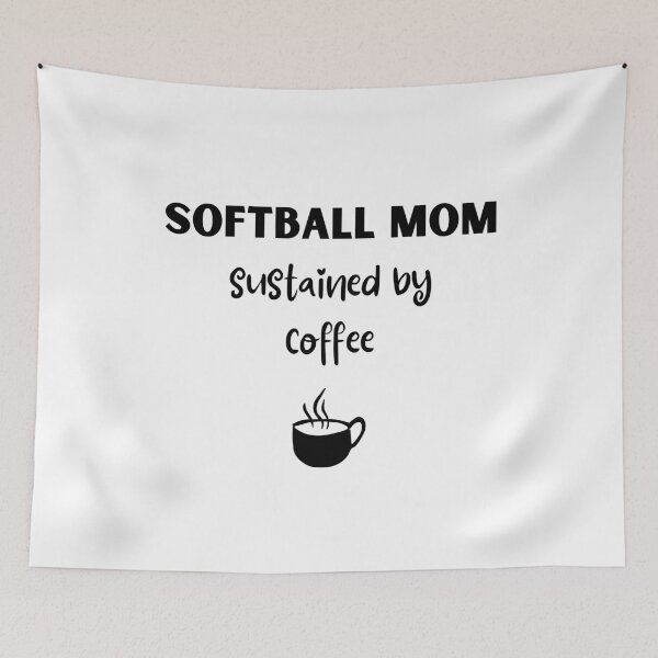 Item preview, Softball mom. Sustained by coffee designed and sold by TheGreenGoat.