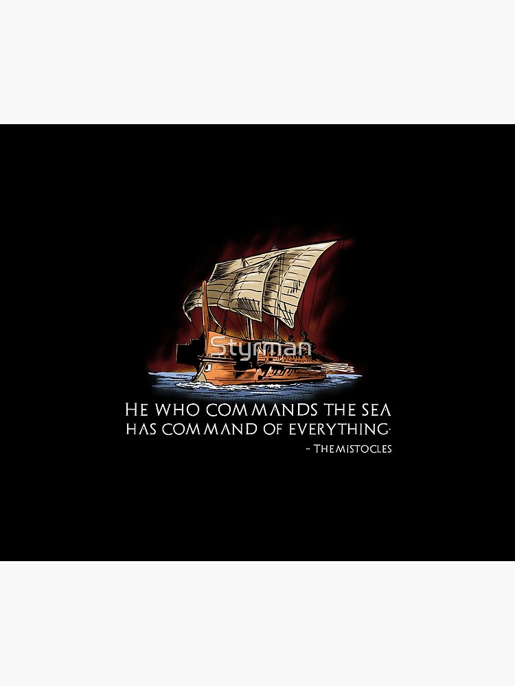 Disover Ancient Greek Trireme - History Of Greece - Themistocles Quote Tapestry