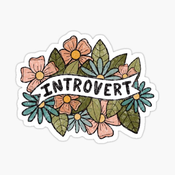 Introvert florals Sticker