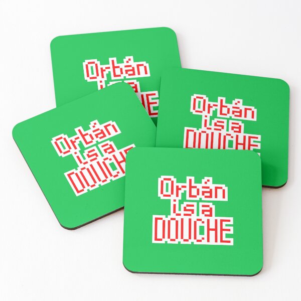 Item preview, Orbán is a douche - red white green designed and sold by MercrediCanon.