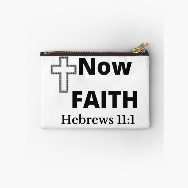Item preview, Now Faith-Hebrews 11:1 designed and sold by tellit24seven.