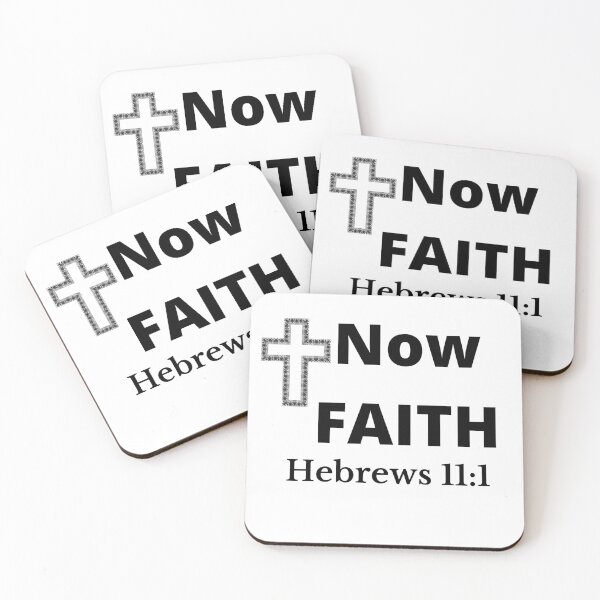 Item preview, Now Faith-Hebrews 11:1 designed and sold by tellit24seven.