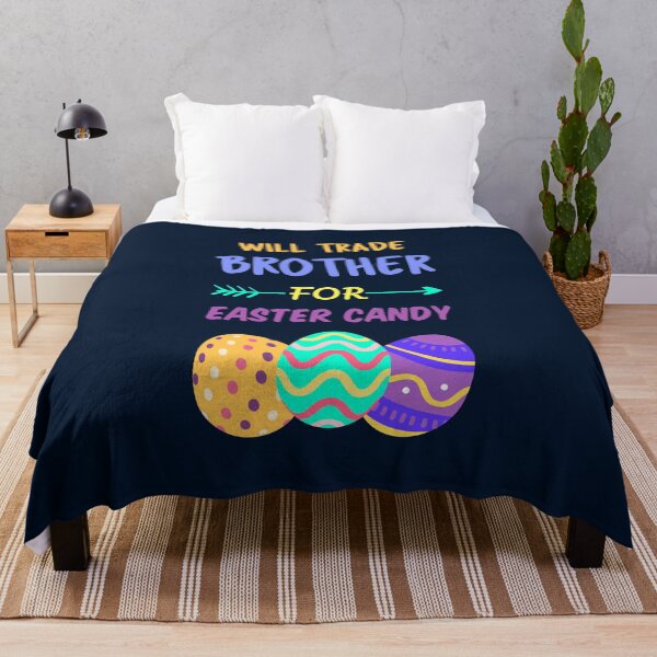 Item preview, Will Trade Brother For Easter Candy I designed and sold by Lemon Pepper.