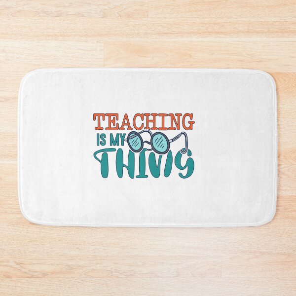Item preview, teaching is my thing designed and sold by TheFlipRepublic.