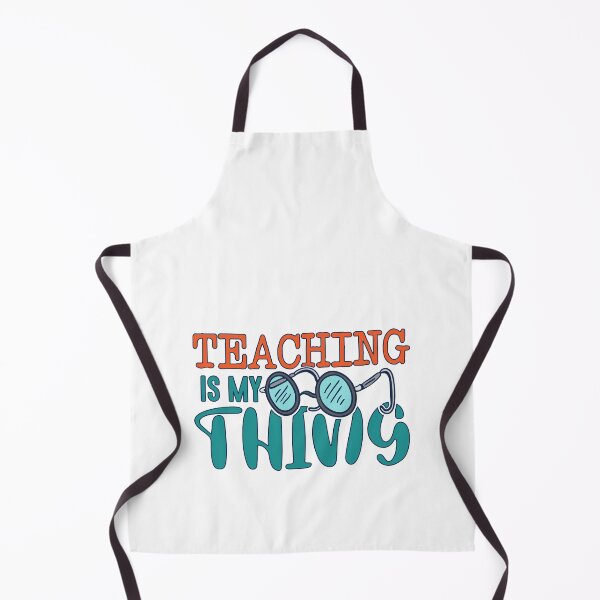Item preview, teaching is my thing designed and sold by TheFlipRepublic.