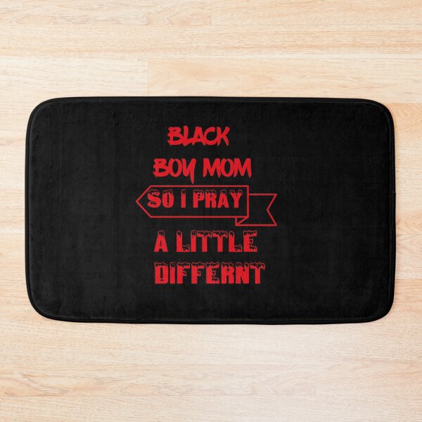 Item preview, Black Boy Mom So I Pray A Little Different designed and sold by hicham4you.