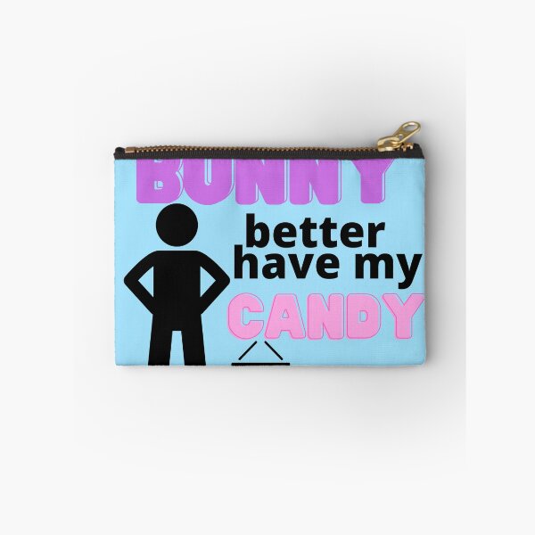 Item preview, Bunny Better Have My Candy Easter Design designed and sold by Mothe3rd.
