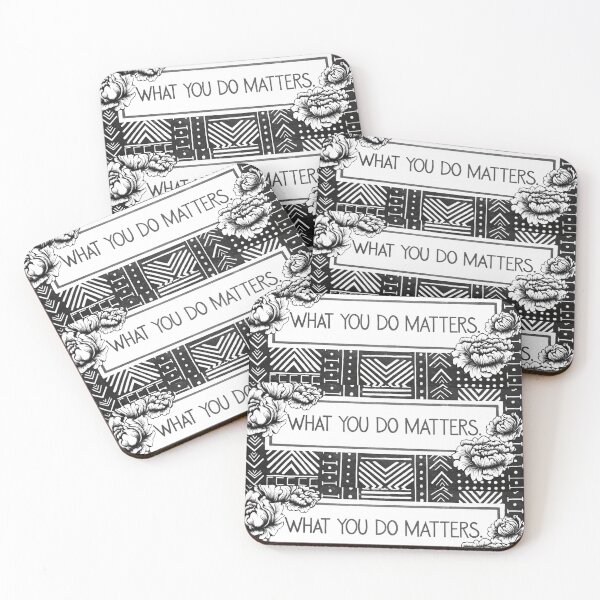 Item preview, What you do matters, Let everyone knows.  designed and sold by Mr7Williams.