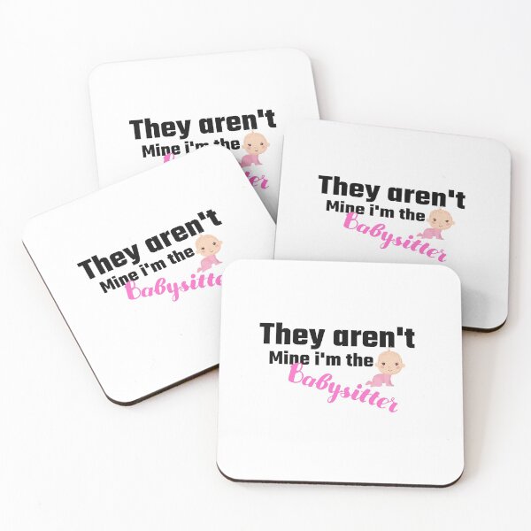 Item preview, They aren't Mine I'm the babysitter, best Gift designed and sold by blkstore.