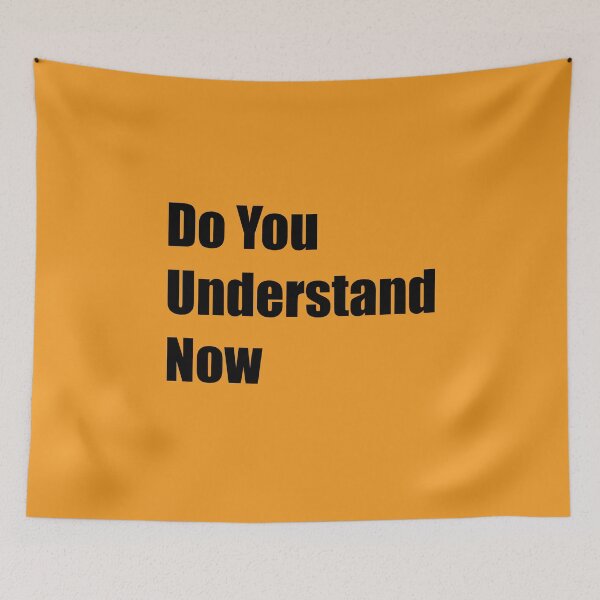 Item preview, Do You Understand Now designed and sold by Rizwandogar.