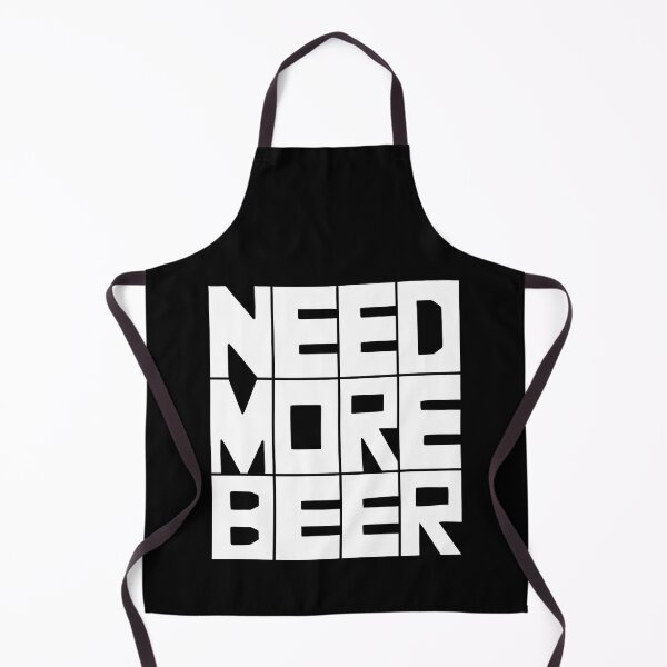 Item preview, Big white title Need More Beer designed and sold by LexxyDraw.