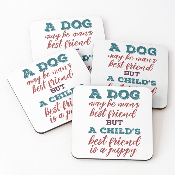 Item preview, A Dog May Be Man’s Best Friend, But A Child’s Best Friend Is A Puppy designed and sold by ArtOneDesign.
