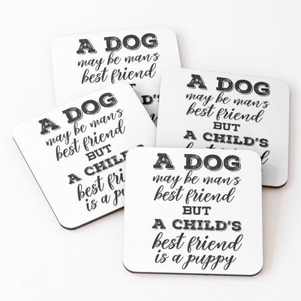 Item preview, A Dog May Be Man’s Best Friend, But A Child’s Best Friend Is A Puppy designed and sold by ArtOneDesign.