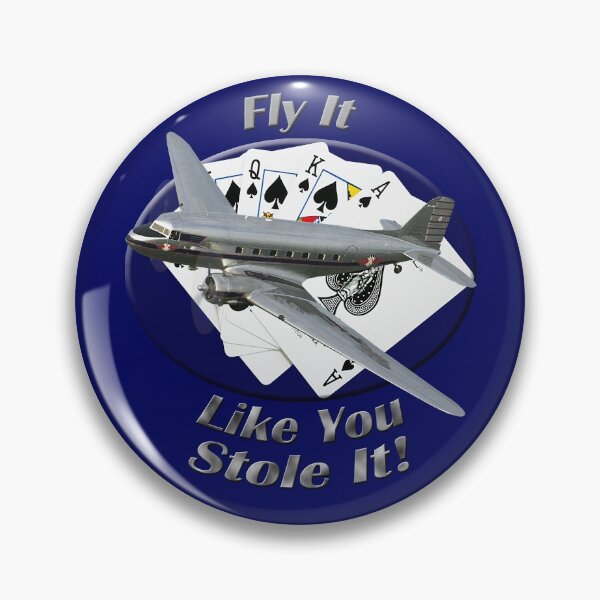 Item preview, Douglas DC-3 Fly It Like You Stole It designed and sold by hotcarshirts.