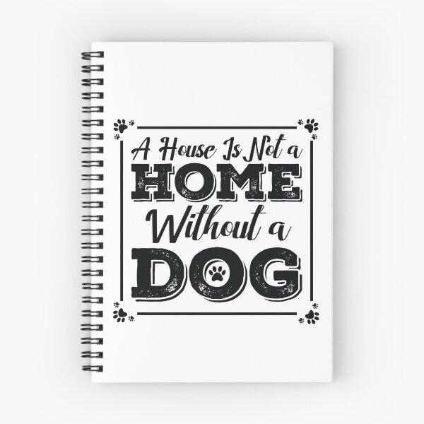 Aperçu de l'œuvre Une maison n'est pas une maison sans chien créée et vendue par ArtOneDesign.