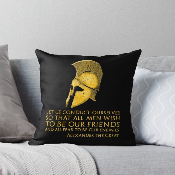 Item preview, Alexander The Great - Ancient Greek History Quote - Let us conduct ourselves so that all men wish to be our friends and all fear to be our enemies.  designed and sold by Styrman.