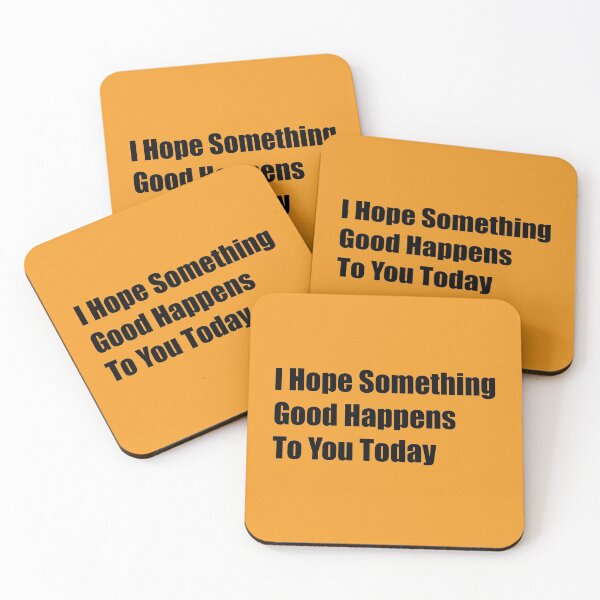 Item preview, I Hope Something Good Happens To You Today designed and sold by Rizwandogar.