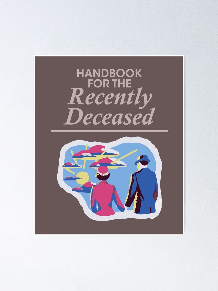 Handbook For The Recently Deceased