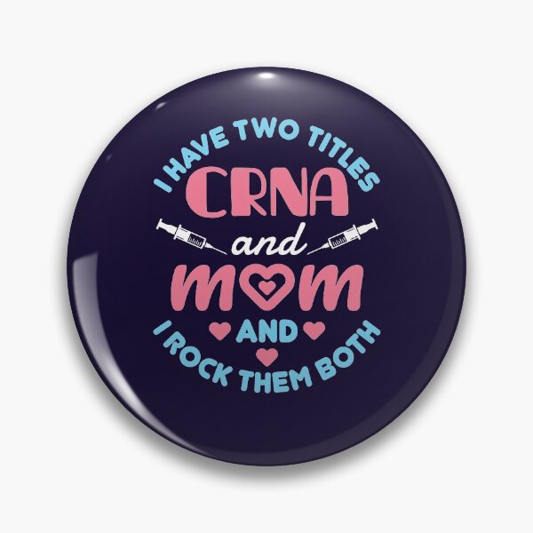 Item preview, I Have Two Titles CRNA and Mom and I Rock Them Both  designed and sold by jaygo.