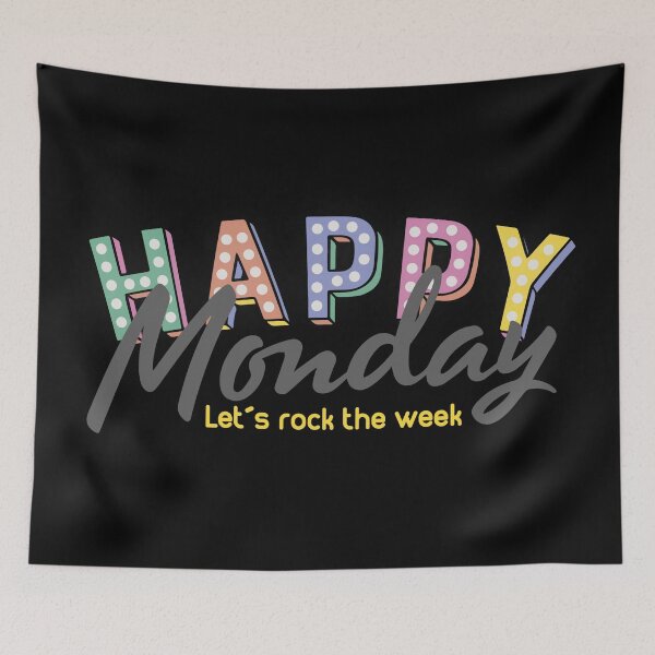 Item preview, Happy Monday designed and sold by WisdomInspired.