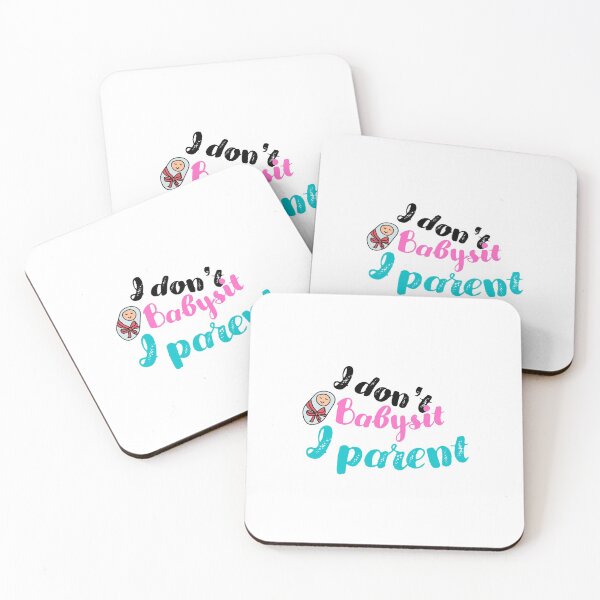 Item preview, Copy of I don't babysit I parent, best Gift for mom, babysitting, babysitter designed and sold by blkstore.