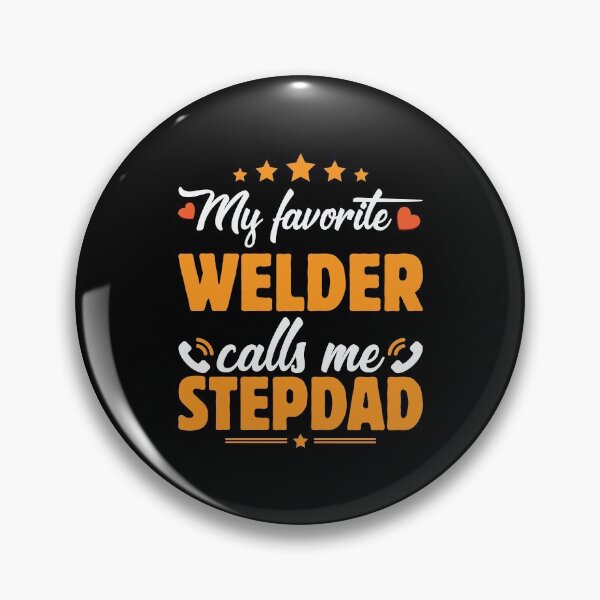 Item preview, My Favorite Welder Calls Me Stepdad designed and sold by mteehut.