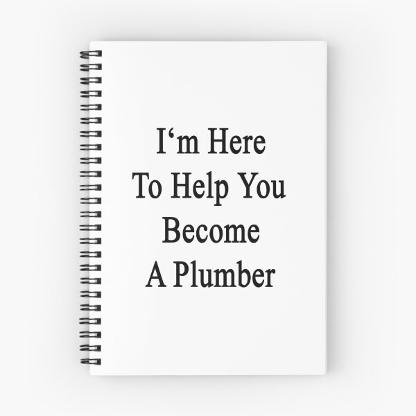 Item preview, I'm Here To Help You Become A Plumber  designed and sold by supernova23.