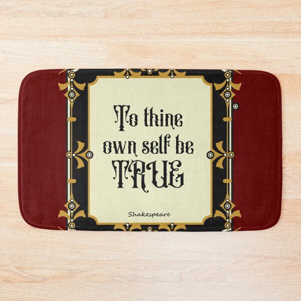 Item preview, to thine own self be true designed and sold by sandpiperstudio.