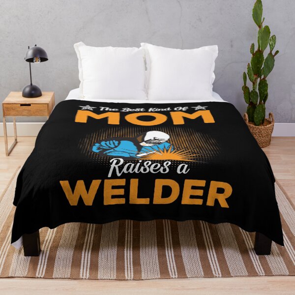 Item preview, The Best Kind Of Mom Raises A Welder designed and sold by mteehut.