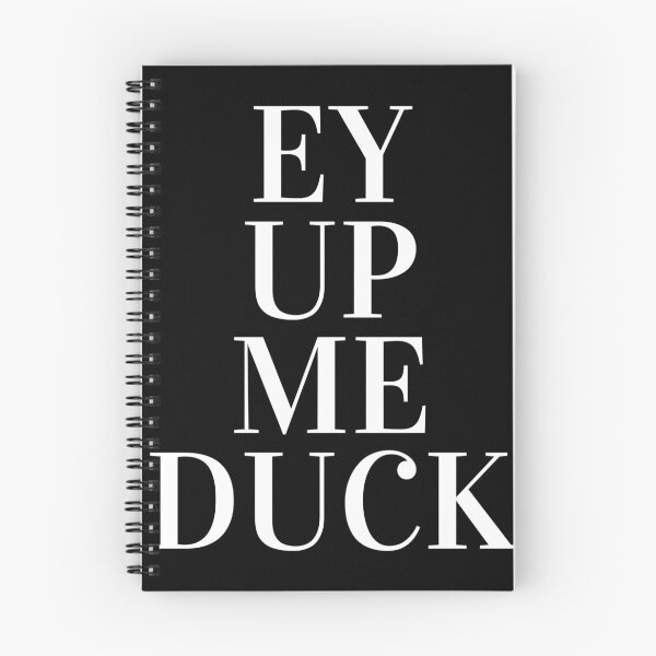 Item preview, Ey up Me Duck | Ey up Me Duck Festival 2021 designed and sold by CreativeTshirt1.