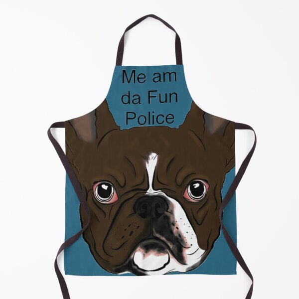 Item preview, Me am da Fun police designed and sold by 3leggeddogg.