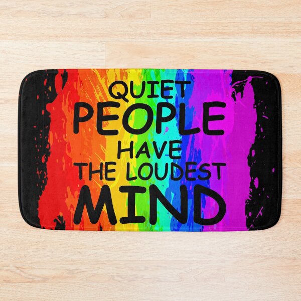 Item preview, Quiet People Have the Loudest Mind designed and sold by jc007.