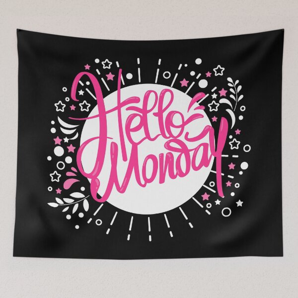 Item preview, Hello Monday! designed and sold by WisdomInspired.