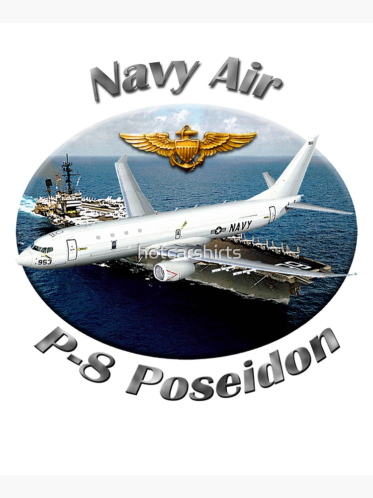 P-8 Poseidon Navy Air by hotcarshirts