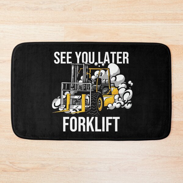 Item preview, See You Later Forklift Driver Gift designed and sold by leofel.