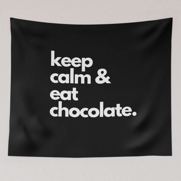 Item preview, Keep Calm & Eat Chocolate Design designed and sold by EarthArtDesigns.