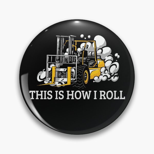 Item preview, This Is How I Roll Forklift Driver Gift designed and sold by leofel.