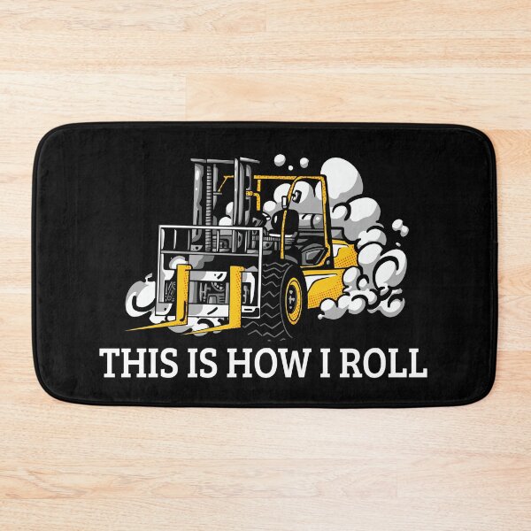 Item preview, This Is How I Roll Forklift Driver Gift designed and sold by leofel.