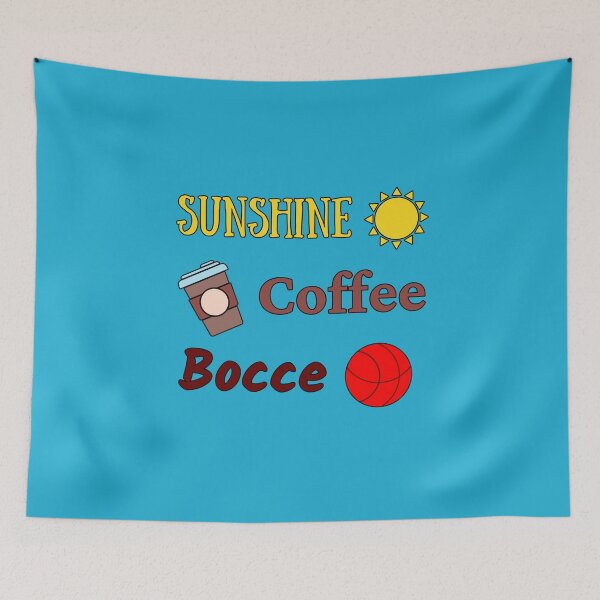 Item preview, Sunshine, Coffee, and Bocce Ball designed and sold by TommysShop.