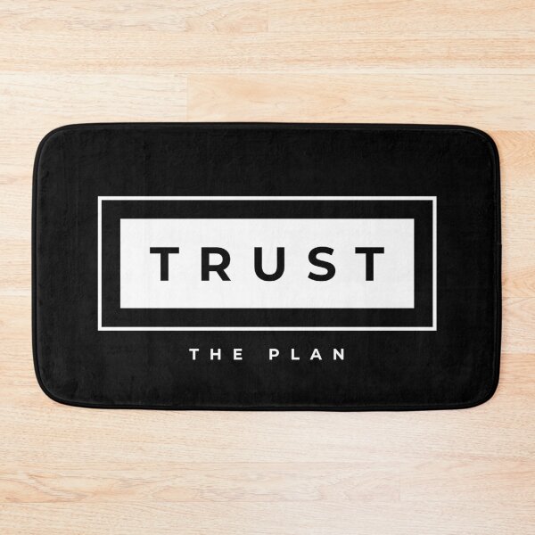 Item preview, TRUST THE PLAN designed and sold by DopeTops.