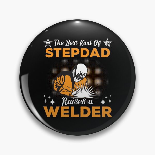 Item preview, The Best Kind Of Stepdad Raises A Welder designed and sold by mteehut.