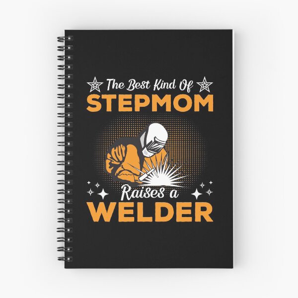 Item preview, The Best Kind Of Stepmom Raises A Welder designed and sold by mteehut.