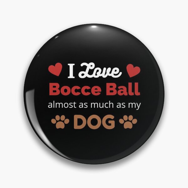 Item preview, Do you love Bocce Ball and your Dog? designed and sold by TommysShop.